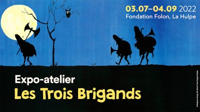 Expo-atelier "Les Trois Brigands"
