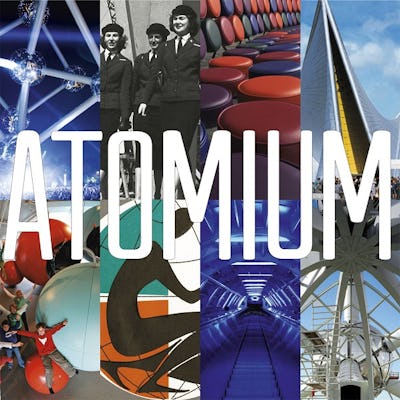 L'Atomium. Du symbole à l'icône.