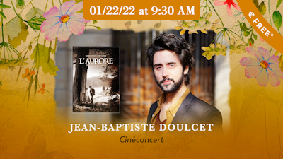 Ciné-Concert avec Jean-Baptiste Doulcet (Piano)