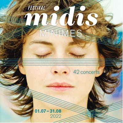 Festival Midis-Minimes : juillet
