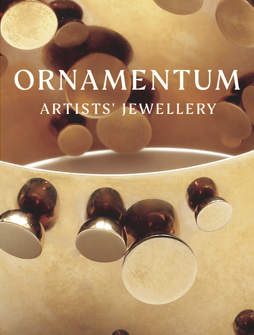 Ornamentum: Bijoux d'artistes | Collection Diane Venet