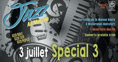 Jazz au Marché - Special 3