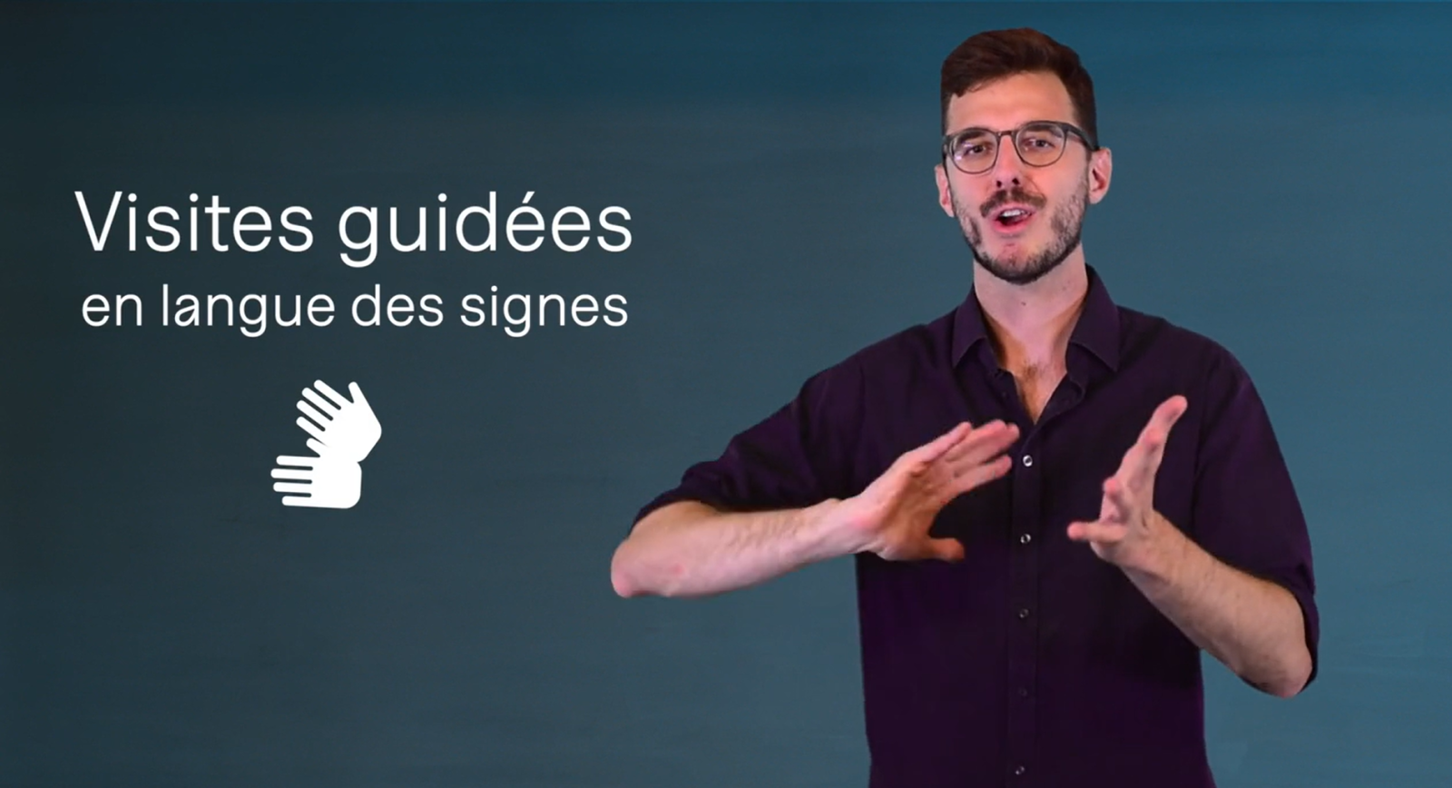 Guided Tours in French Belgian Sign Language (LSFB)