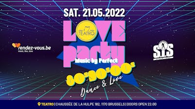 LOVE PARTY : Dance & Love | Special 80s 90s 00s - Soirée 30+